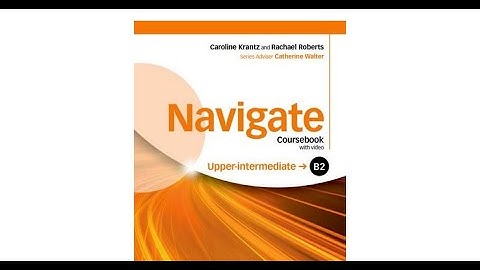 Navigate B 2 Level All Videos in one Video. This English Coursebook is as usefull as #Headway