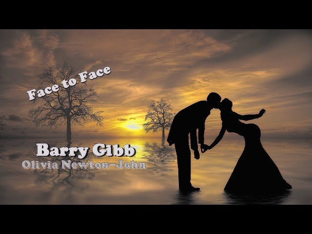 Olivia Newton-John u0026 Barry Gibb - Face to Face HD (Tradução) class=