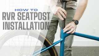 How to: RVR Seatpost Installation