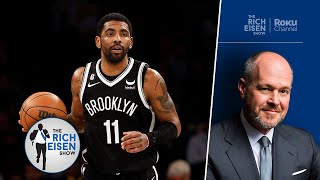 “Good for the Nets!” - Rich Eisen Reacts to Brooklyn Trading Kyrie Irving to the Dallas Mavericks