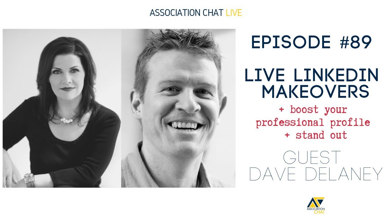 How to Look Better Online – Live LINKEDIN Makeovers with Dave Delaney