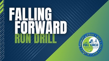 Falling Forward Run Drill - Full Circle Coaching