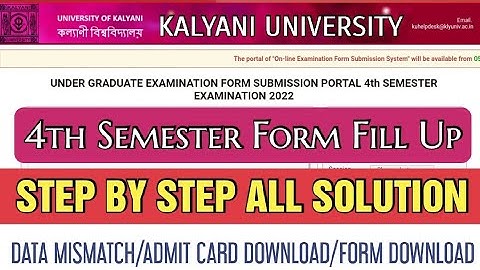 4th semester form fill up all solution 2022 admit card download / data mismatch #kalyani_university