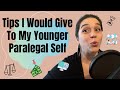 Tips I Would Give To My Younger Paralegal Self // What Nobody Tells You In Paralegal School