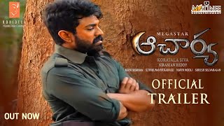 Acharya Official Trailer|Acharya Theatrical Trailer|Chiranjeevi|Ramcharan|Kajal|PoojaHedge|Koratala