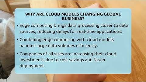 Why Are Cloud Models Changing Global Business? - Talking Tech Trends
