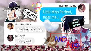 BNHA Texts || “Little Miss Perfect” Lyric Prank || Momo Can’t Admit Who She Is! || OPEN ENDING!!