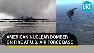 U.S nuclear bomber in flames at Missouri Base; B-2 Spirit damaged in blaze after landing | Watch