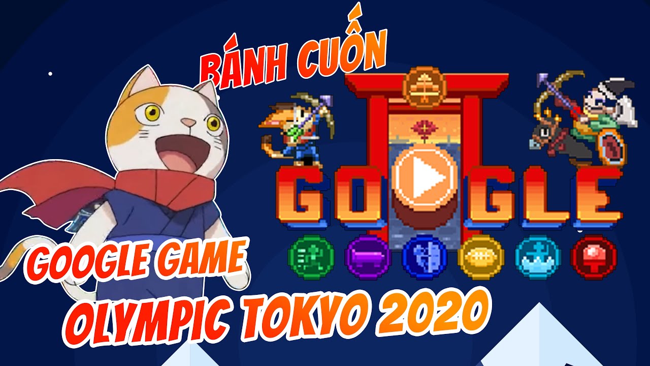 Tham Dự Ngay Olympic Tokyo Với Tựa Game Siêu Bánh Cuốn Của Google #Shorts -  Youtube