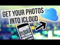 Getting Your Photos into iCloud Photos