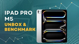 iPad Pro M5 Unboxing & Geekbench! Will M4 Pro Magic Keyboard work with the new M5?