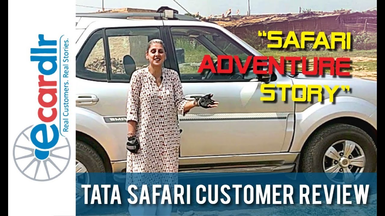 tata safari customer review