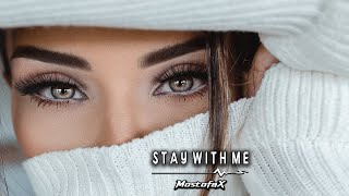 MostofaX - Stay With Me (Original Mix) Resimi