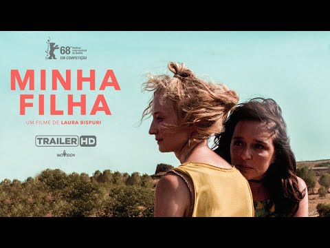 Minha Filha - Trailer Oficial HD