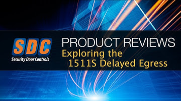 Product Review 1511 Delayed Egress
