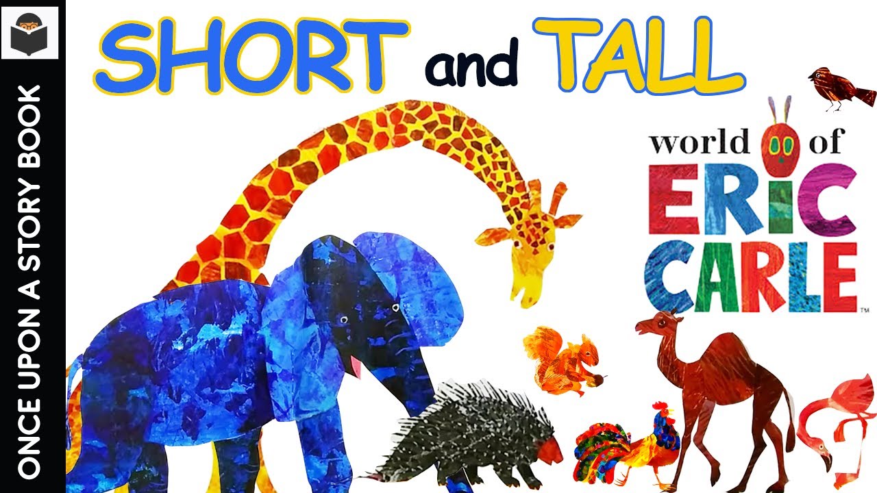 Short and Tall by Eric Carle - A Soothing Bedtime Story Read Aloud