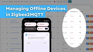 Offline Zigbee device notifications in Zigbee2MQTT screenshot 2