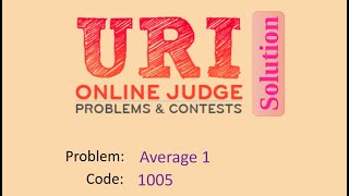 URI online judge 1005 solution (Bangla) | Average 1 | URI Beginner series