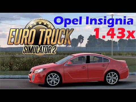 [ETS2] Opel Insignia OPC G09 2009 V2.1 Test Drive & Download Link || Euro Truck Simulator 2 (1.43)