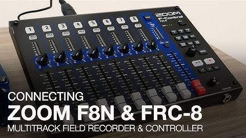 Zoom F8n: Connecting Your FRC-8