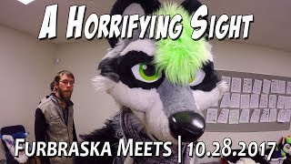 Furbraska: A Horrifying Sight