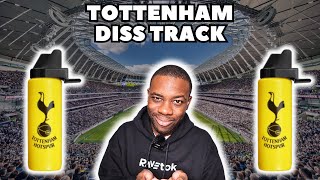 Tottenham Hotspur Bottlejob Diss Track Rap...