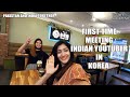 🇰🇷 Meeting Indian Youtuber in Korea ft: Sonal Yadav | SADIA RIND