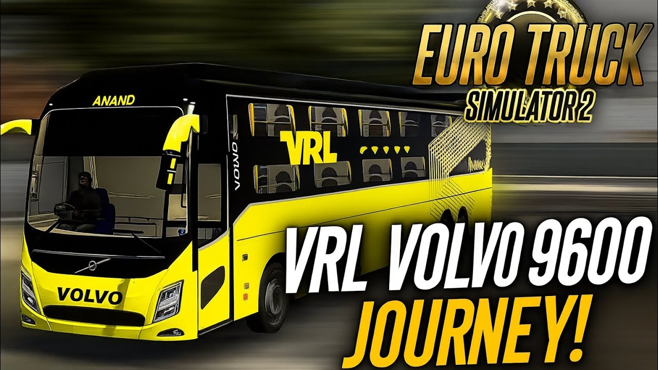 🚍 VRL VOLVO 9600 Bus Gameplay | 🇮🇳 Euro Truck Simulator 2 | 🛣️ indian Route| Indian Bus Mod ETS2