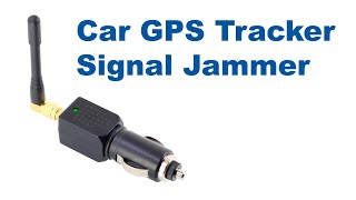 Car GPS Tracker Jammer