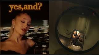 Ariana Grande , Bronze Avery - yes , and? (Mashup / Remix)