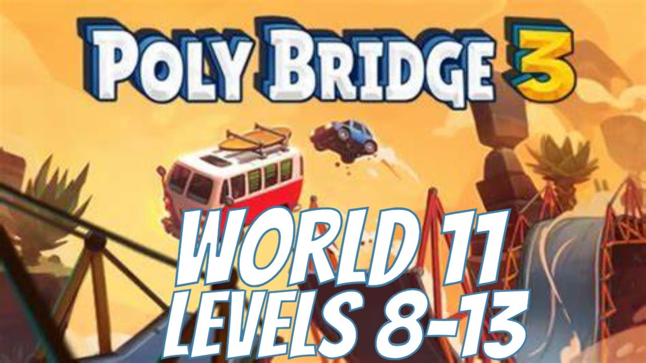 The End of Wooden Bridges?  Poly Bridge 3 — Eightify