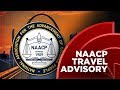 Naacp issues a travel advisory for missouri