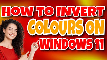 How Invert Colors on Windows 11
