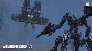 HAVE WE MADE CONTACT? - Armored Core VI - Episode 07