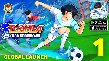 Captain Tsubasa: Ace Gameplay - Global Launch | Part 1 (Android/iOS)