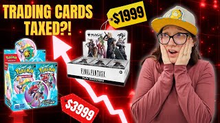 Trading Cards Just Got MORE Expensive...Pokémon, MTG, Lorcana