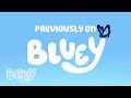 Previously on Bluey... 🦋 | The Sign | Bluey