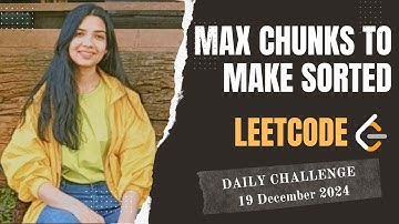 769. Max Chunks To Make Sorted | Leetcode Daily (POTD) 19 Dec 2024 | Java | Hindi