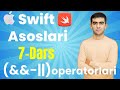 Swift Asoslari 7-dars | (&&) va - ( || ) yoki | Murakkab Shartli Operatorlar