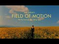 Field of Motion | A Dance Project