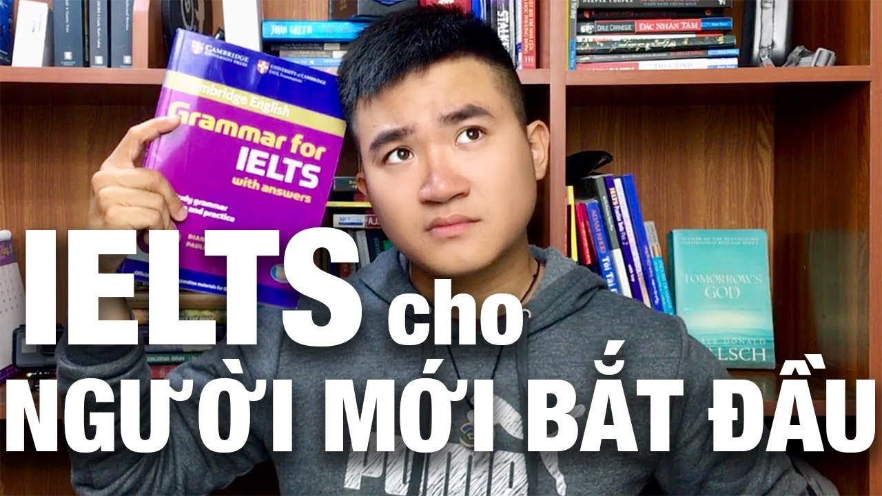 Tất tật học IELTS cho beginners trong 5 phút! | 5 sách... - youtube
