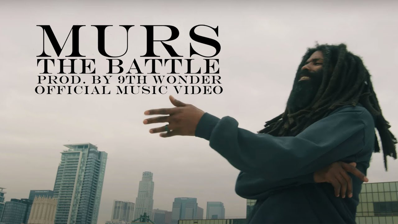 Murs The Battle Prod By 9th Wonder Official Music Video Youtube