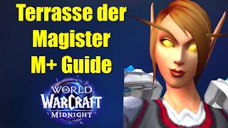 Terrasse der Magister M+ Guide | WoW Midnight Season 1