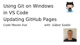 Using git on Windows in VS Code - Updating GitHub pages (syncing)