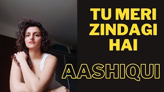 Video thumbnail of "Female Version Tu Meri Zindagi Hai| Cover By Ridhi | Film Aashiqui | Kumar Sanu"