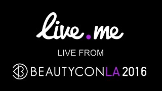 Live.me from BeautyCon 2016