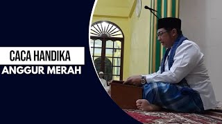 Ug  Caca Handika Anggur Merah