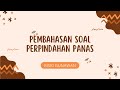 PEMBAHASAN SOAL UTS MATA KULIAH PERPINDAHAN PANAS