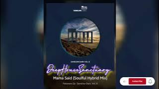 Fatsmaro Za - Mama Said