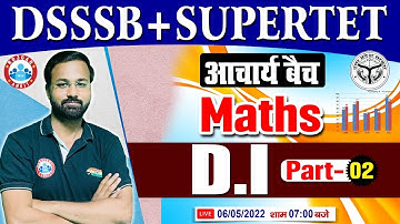 DI Maths | Data Interpretation Short Tricks | Maths for SUPERTET/DSSSB #52, Maths by Deepak Sir